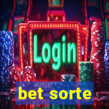 bet sorte