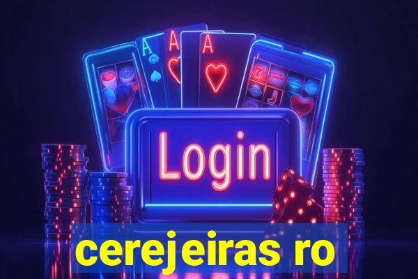cerejeiras ro