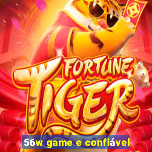 56w game e confiável