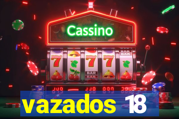 vazados 18