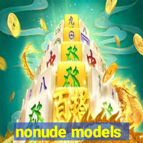 nonude models