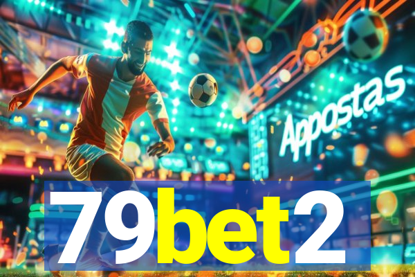 79bet2