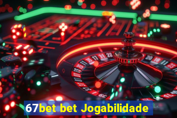 67bet bet Jogabilidade