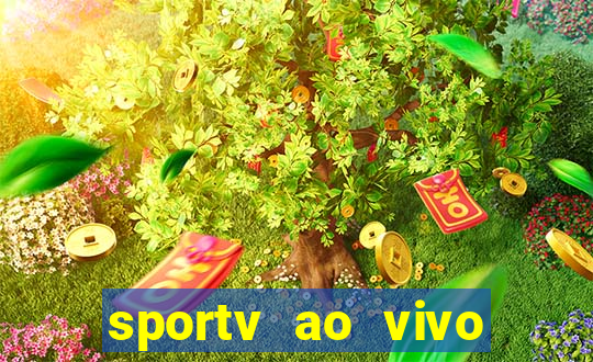 sportv ao vivo multi multicanal