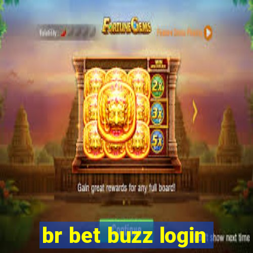 br bet buzz login