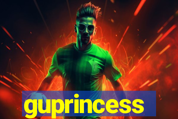guprincess
