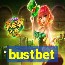 bustbet