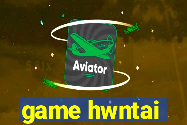 game hwntai