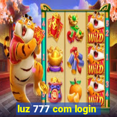 luz 777 com login