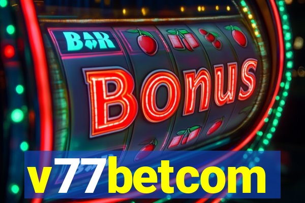 v77betcom