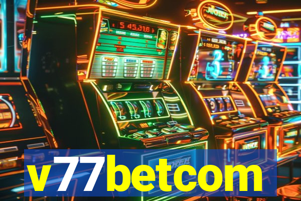 v77betcom