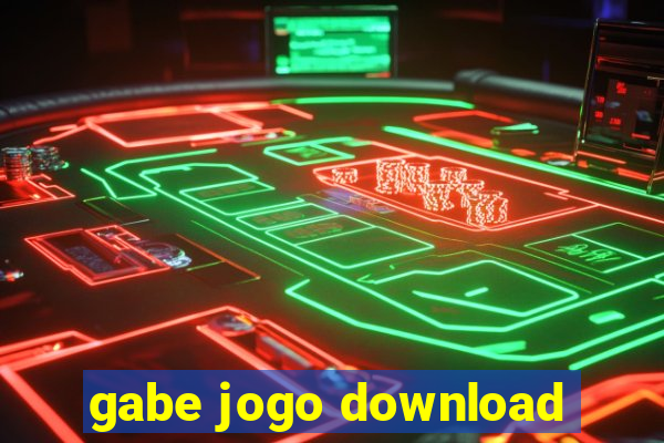 gabe jogo download