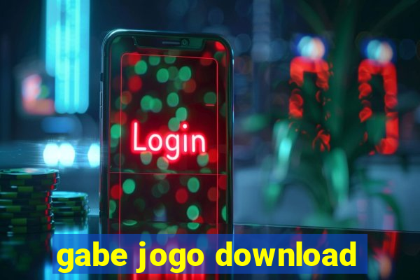 gabe jogo download