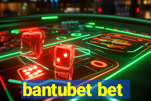 bantubet bet