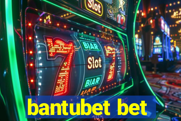 bantubet bet