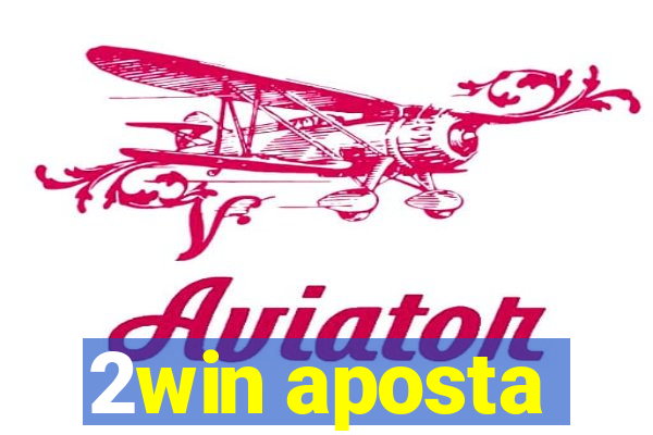 2win aposta