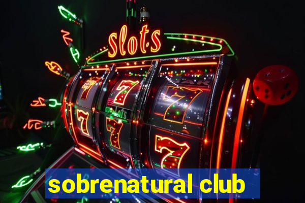 sobrenatural club