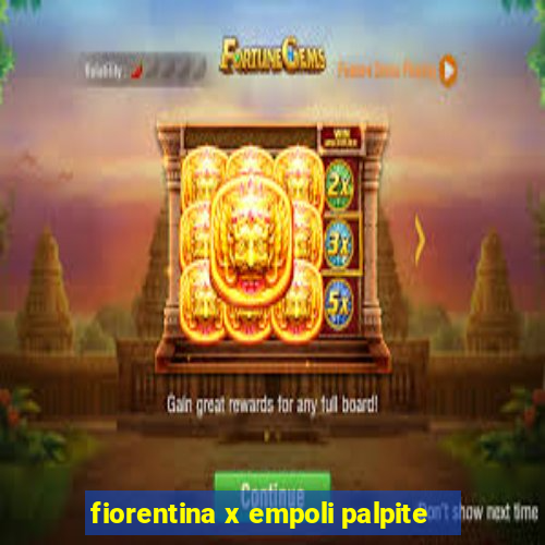 fiorentina x empoli palpite