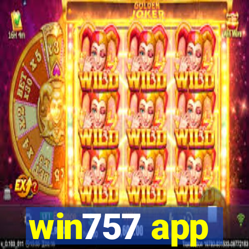 win757 app