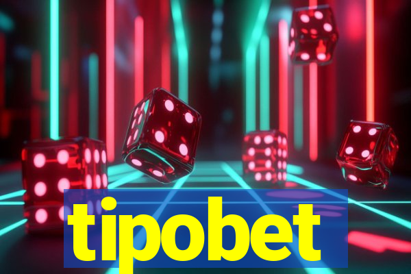 tipobet