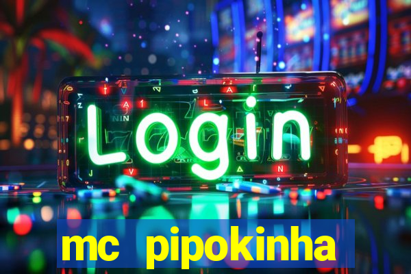 mc pipokinha privacy videos