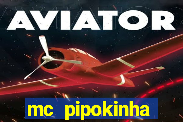 mc pipokinha privacy videos