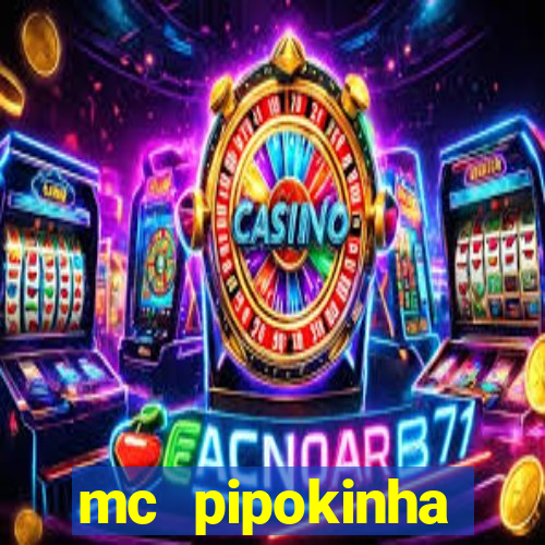 mc pipokinha privacy videos