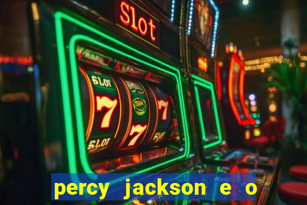 percy jackson e o mar de monstros drive