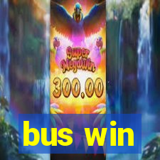 bus win