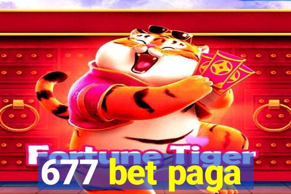 677 bet paga