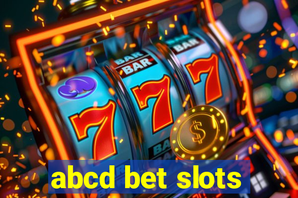 abcd bet slots