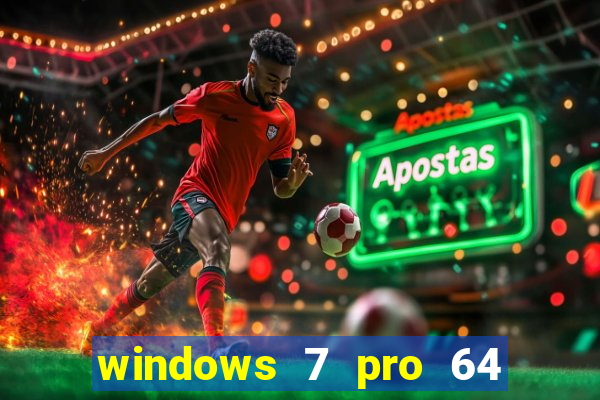 windows 7 pro 64 bits iso