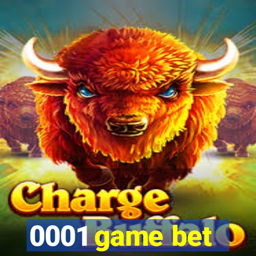 0001 game bet