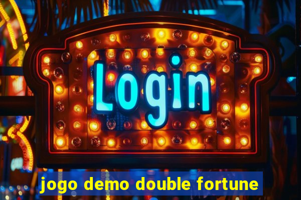 jogo demo double fortune