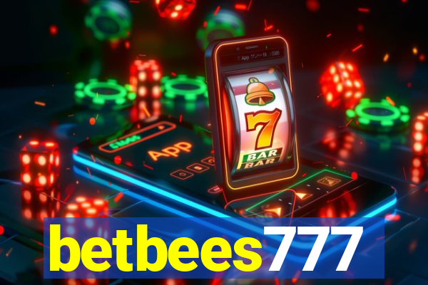 betbees777