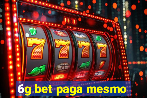 6g bet paga mesmo