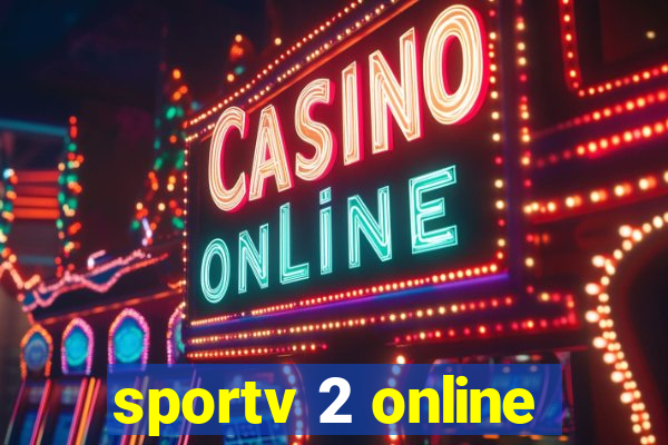 sportv 2 online