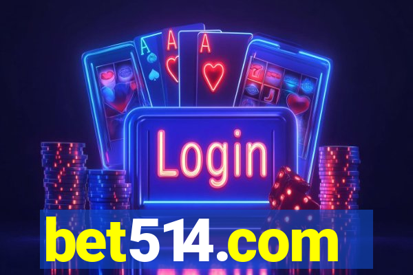 bet514.com