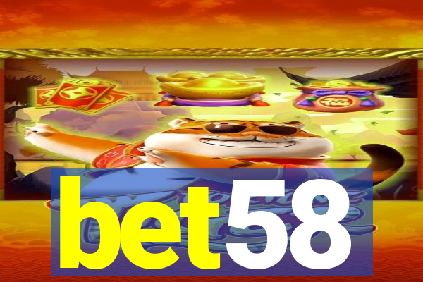 bet58