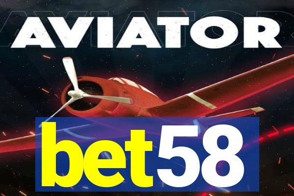bet58