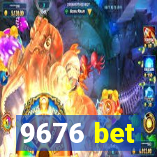 9676 bet