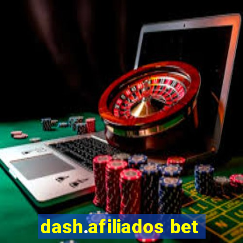 dash.afiliados bet