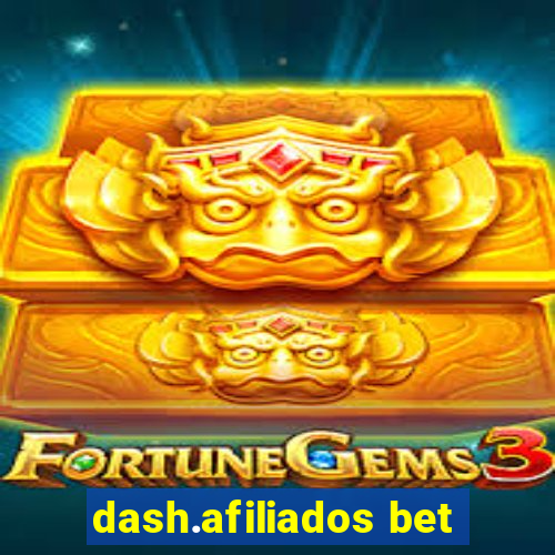 dash.afiliados bet
