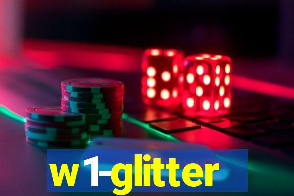 w1-glitter