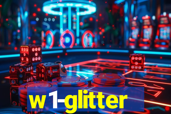 w1-glitter