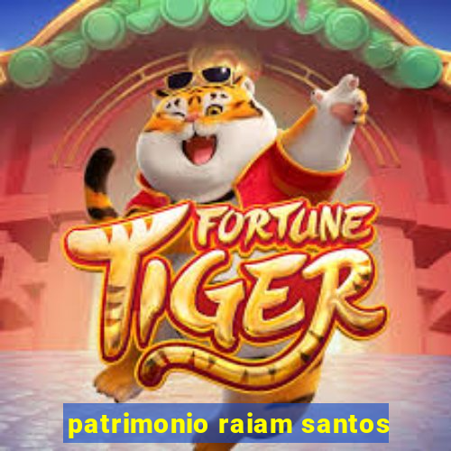 patrimonio raiam santos