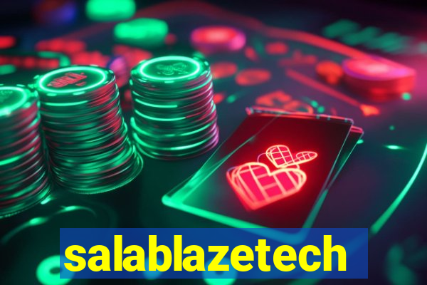 salablazetech