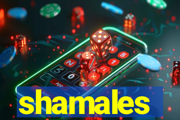 shamales