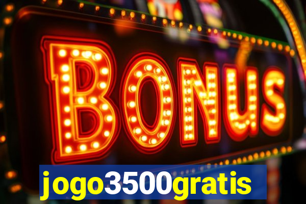 jogo3500gratis