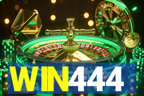 WIN444